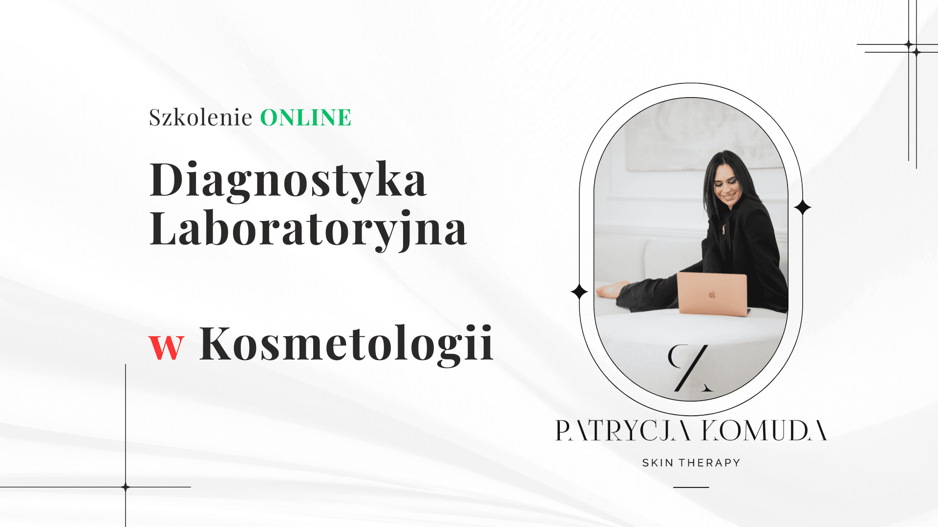 Diagnostyka w Kosmetologii – Podstawa