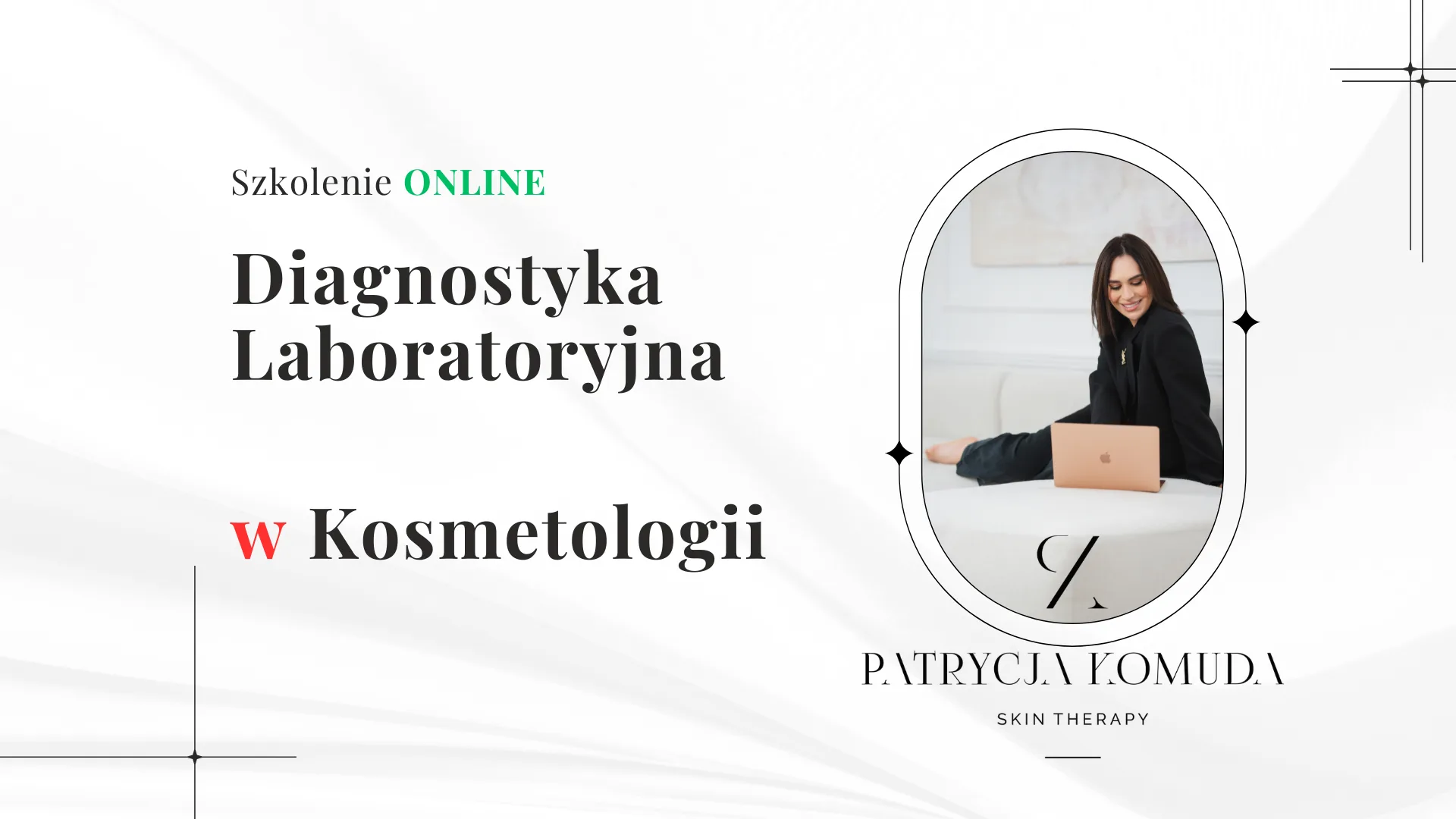 Diagnostyka w Kosmetologii – Podstawa