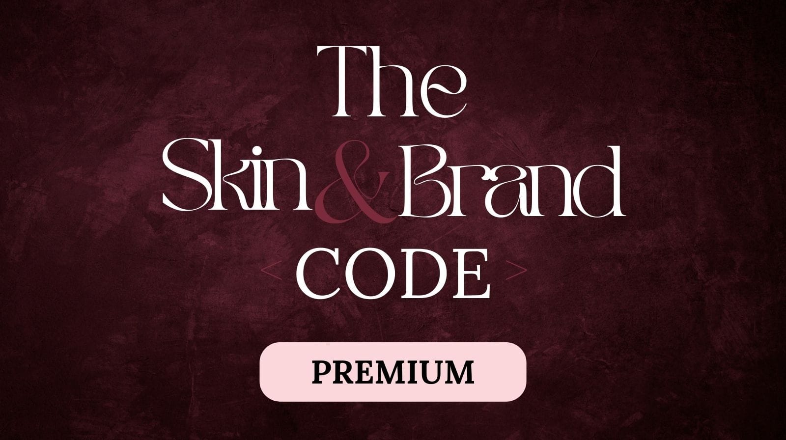 The Skin&Brand Code – 1 spotkanie stacjonarne