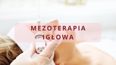 Mezoterapia Igłowa (Comming Soon)